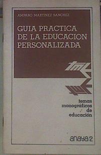 Guía práctica de la educación personalizada | 112616 | Martínez Sánchez, Amparo