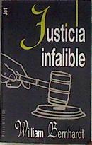 Justicia infalible | 173438 | Bernhardt, William