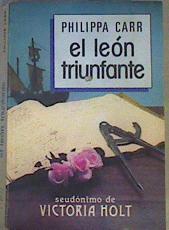 El Leon Triunfante | 4714 | Carr Philippa