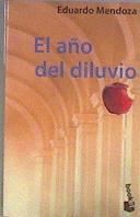 El año del diluvio | 183054 | Mendoza, Eduardo
