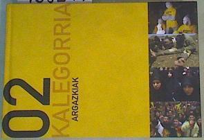 2002 Kalegorria Argazkiak | 168217 | Varios