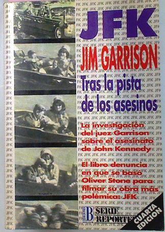 JFK Tras La Pista De Los Asesinos | 34557 | Garrison Jim