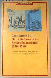De la reforma a la revolución industrial: 1530-1780 | 178711 | Hill, Christopher