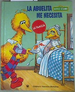 La abuelita me necesita: la familia  SIN VIDEO | 157319 | Roberts, Sarah