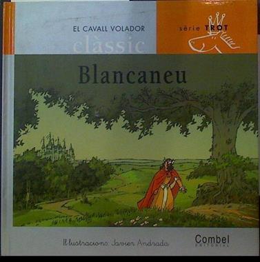 Blancaneus | 118669 | Andrada Guerrero, Javier/Ilustraciones
