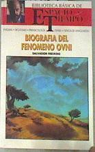 Biografía del fenómeno OVNI | 178109 | Freixedo, Salvador