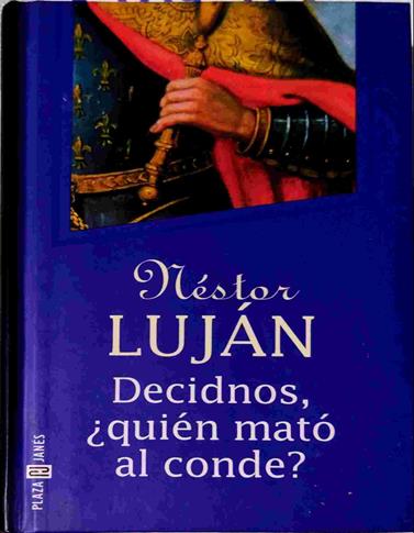 Decidnos, quién mató al conde? | 138734 | Luján, Néstor