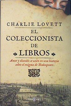 El coleccionista de libros | 137120 | Lovett, Charlie