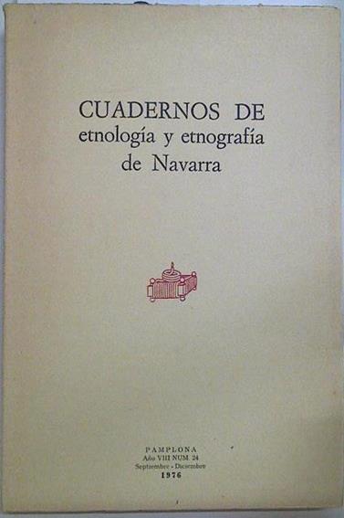 Cuadernos de etnología y etnografía de Navarra Nº 24 | 128591 | V.A.