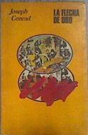 La Flecha de Oro | 183153 | Conrad, Joseph