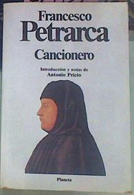Cancionero | 22021 | Petrarca Francesco/Introduccion Y Notas De Antonio Prieto,