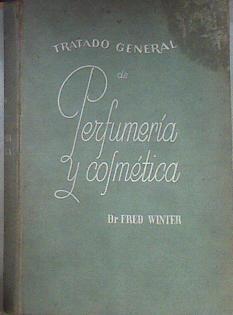 Tratado General de Perfumería y cosmética | 75219 | Winter, Fred