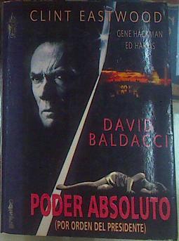 Poder Absoluto (por orden del presidente) | 126390 | Baldacci, DAvid