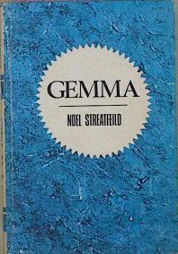 Gemma | 62163 | Streatfeild Noel/Ilustrador Escolano