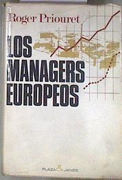 Los managers europeos | 182992 | Priouret, Roger