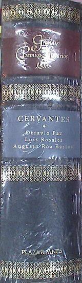 Cervantes Octavio Paz, Luis Rosales, Augusto Roa Bastos | 171940 | Paz, Octavio/Rosales, Luis/Roa Bastos, Augusto