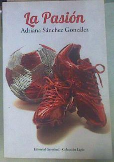 Pasion | 155578 | Adriana Sanchez Gonzalez