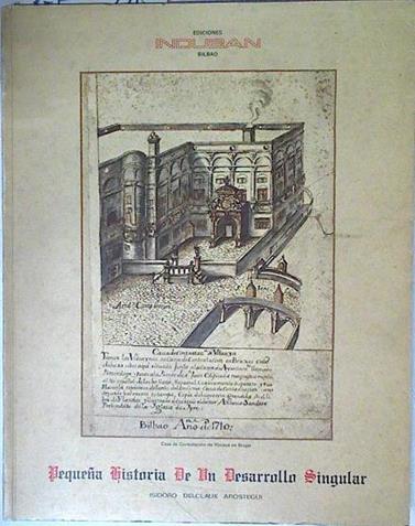 Pequeña Historia De Un Desarrollo Singular | 60089 | Delclaux Arostegui Isidoro