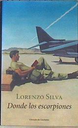 Donde los escorpiones | 173249 | Silva, Lorenzo