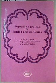 Depresión y Pruebas De Función neuroendocrina | 160988 | S.Cervera Enquix/M. Gurpehui Fernández de Legaria/J. Casanova Aldave/F. Lahortiga Ramos