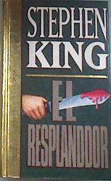 El resplandor | 121175 | King, Stephen