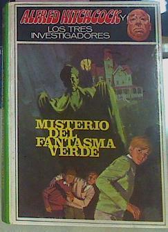 Misterio del fantasma verde | 60857 | Arthur Robert/Ilustrador Escolano