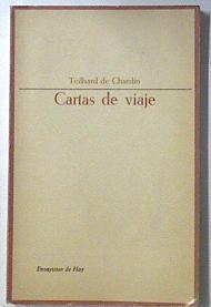 Cartas de viaje | 119764 | Teilhard de Chardin