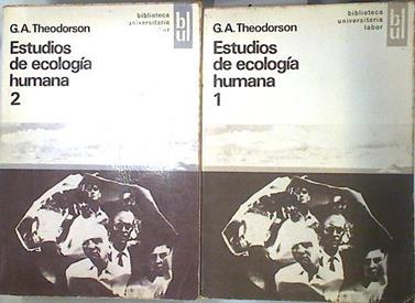 Estudios de Ecología humana I y II (obra completa) | 135750 | Theodorson, George A.