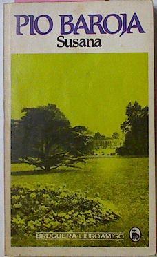 Susana | 32999 | Pio Baroja