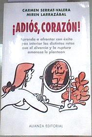 Adiós, corazón! | 100057 | Serrat, Carmen/Larrazábal Murillo, Mirem