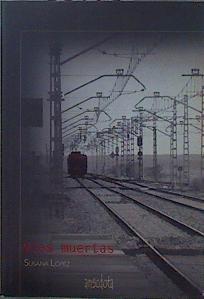 Vías muertas | 150729 | López Pérez, Susana