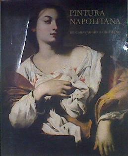 Pintura napolitana de Caravaggio a Giordano | 171204 | Pérez Sánchez, Alfonso E.