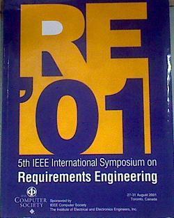 Fifth IEEE International Symposium on Requirements Engineering | 175622 | IEEE Computer Society