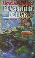 El Castillo De Llyr Crónicas De Prydain | 49236 | Alexander Lloyd