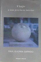 Viaje A Una Provincia Interior | 3457 | Guerra Garrido Raul