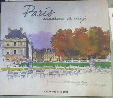 París Cuaderno de viaje | 158340 | Yves Simon/Fabrice Moireau (dibujos  Acuarelas)