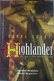 Highlander El escudo protector | 177681 | Grant, Donna