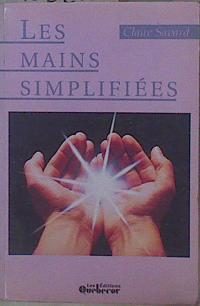 Les mains simplifiés | 153205 | Savard, Claire