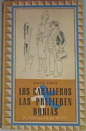 Los Caballeros Las Prefieren Rubias | 55115 | Loos Anita