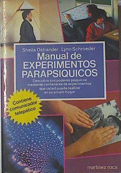 Manual De Experimentos Parapsiquicos. Contiene comunicador telepatico | 12932 | Lynn Schroeder, Ostrander Sheila