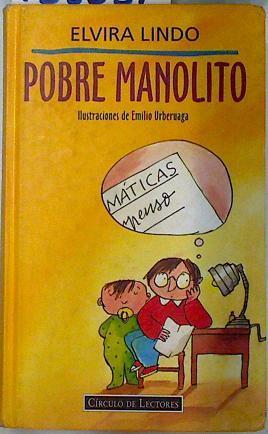 Pobre Manolito | 135251 | Lindo, Elvira