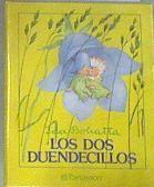 Los dos duendecillos | 176944 | Bohatta, Ida/Traductor Carlos Ganzinelli/Adaptación Eduard José