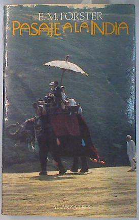 Pasaje A La India | 32186 | Forster E. M.