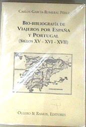 Bio-bibliografía de viajeros por España y Portugal (siglos XV-XVI-XVII) | 169098 | García-Romeral Pérez, Carlos