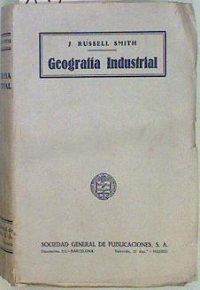 Geografía Industrial | 147807 | J Russell Smith