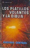 Los platillos volantes y la Biblia | 172298 | Danyans, Eugenio