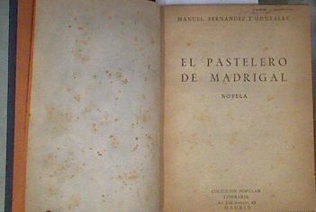 El pastelero de Madrigal - El Derecho de la Sangre - La Princesa de los Ursinos - Isabel de Farnesio | 172912 | Manuel Fernández y González