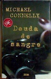 Deuda de sangre | 185174 | Connelly, Michael (1956- )