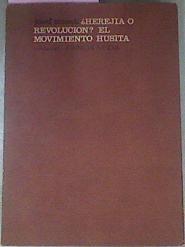 ¿herejia O Revolución? El Movimiento Husita | 58328 | Macek Josef
