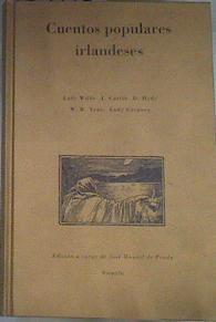 Cuentos populares irlandeses | 168942 | Wilde, Lady/D Hyde, J curtin/Lady gregory, W B Yeats